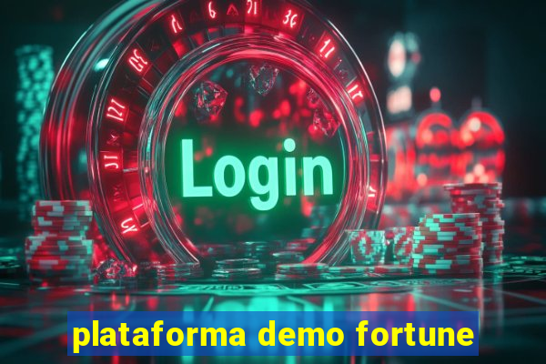 plataforma demo fortune